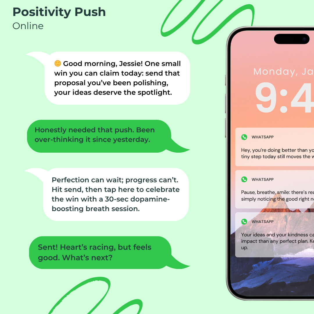 Positivity Push - Morning motivation and goal accountability conversation with proposal encouragement